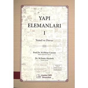 Yapı Elemanları 1 Temel ve Duvar - M. Oktay Cansun