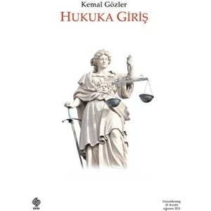 Hukuka Giriş - Kemal Gözler