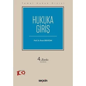 Temel Hukuk Dizisi Hukuka Giriş - İhsan Erdoğan