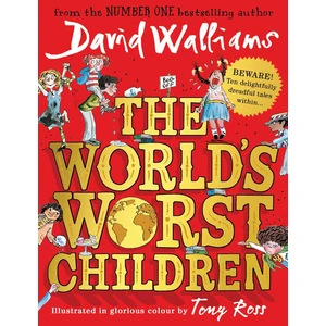 The World's Worst Children 1 - David Walliams