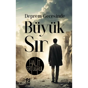 Deprem Gecesinde Büyük Sır - Halit Ertuğrul