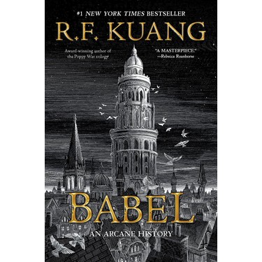 Babel - R. F. Kuang (Hardcover) Kitabı ve Fiyatı - Hepsiburada