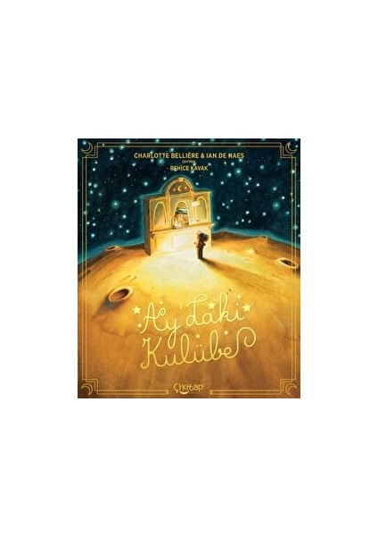 Ay’daki Kulübe - Charlotte Belliere