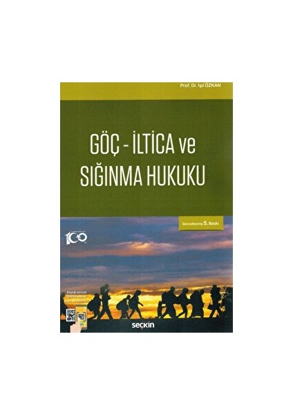 Göç – İltica ve Sığınma Hukuku - Işıl Özkan