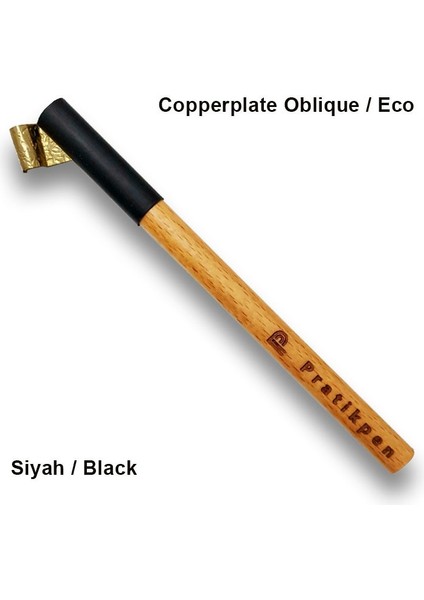 Pratikpen Bakır Kaplama (Copperplate) Oblique : Siyah