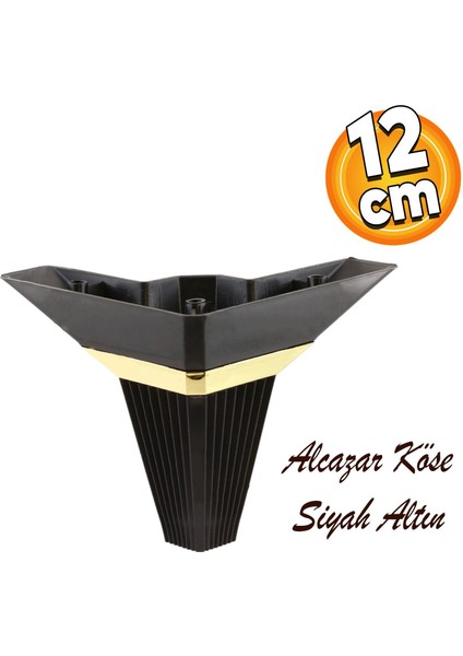 Alcazar Lüks Mobilya Kanepe Sehpa Tv Ünitesi Koltuk Ayağı Baza Ayakları Köşe 12 Cm Siyah Altın