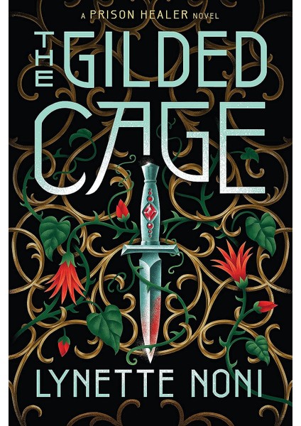 The Gilded Cage - Lynette Noni