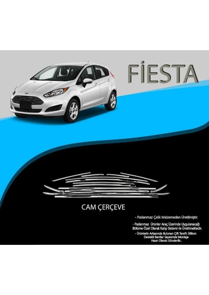 Ford Fiesta Krom Cam Çerçevesi 2021 Model