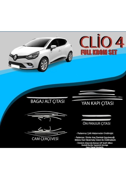 Renault Clio 4 Krom Set (Cam Çerv.-Yan Kapı Çıt.-Ön Panjur Çıt.- Bagaj Alt Çıta.)