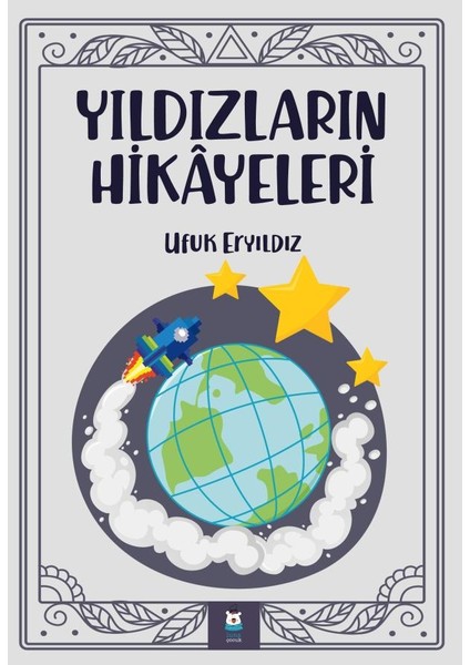 Yıldızların Hikayeleri - Ufuk Eryıldız
