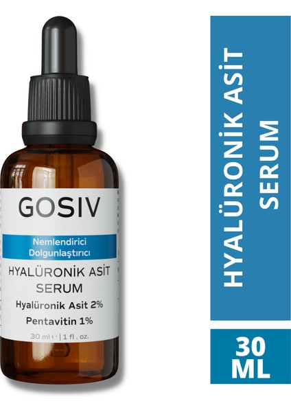 Gosiv Nemlendirici ve Dolgunlaştırıcı Hyalüronik Asit Serum Hyalüronik Asit 2% + Pentavitin 1% 30 ml