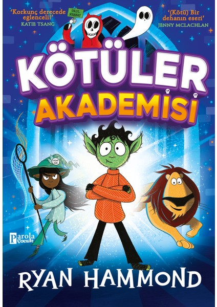 Kötüler Akademisi - Ryan Hammond