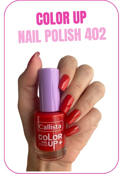 Callista Beauty Callista Color Up Nail Polish Oje 402 Ketchup With Me - Kırmızı