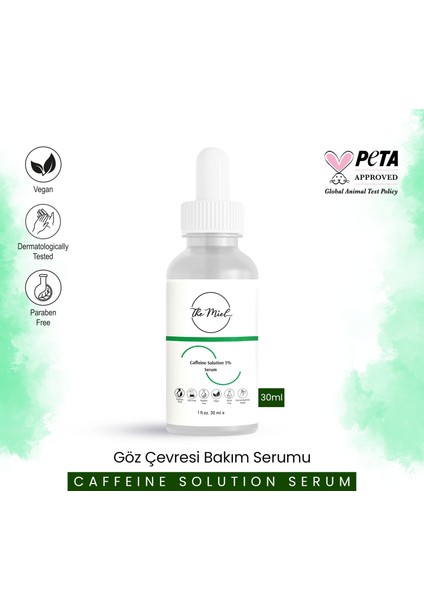 The Miel Göz Altı Morlukları ve Şişkinlikler İçin Caffeine Solution 5%