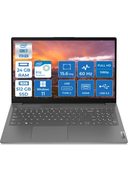 V15 Intel Core I7 1165G7 24GB 512GB SSD Windows 11 Pro 15.6" Fhd Taşınabilir Bilgisayar 82KB00CBTX021