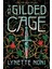 The Gilded Cage - Lynette Noni 1