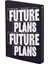 Graphic L – future Plans 1