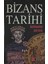 Bizans Tarihi - Bernard Dryer 1