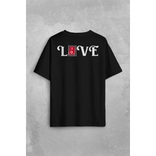 Kendim Seçtim Love Live Tipografi Anahatar Sırt Ön Baskılı Oversize Tişört T-Shirt