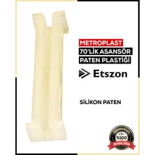 Metroplast Silikon Asansör Pateni 70'lik