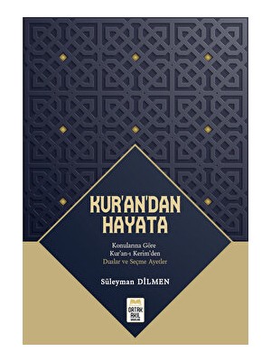 Kur’an’dan Hayata - Süleyman Dilmen