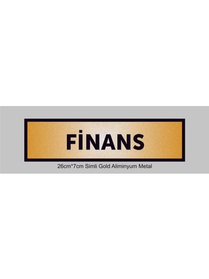 Yüksel 34 Finans Yazılı Kapı Levhası ,yönlendirme Levhası ,simli Gold Renkli Aliminyum Levha