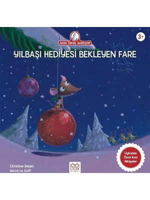 Yılbaşı Hediyesini Bekleyen Fare - Christine Beigel