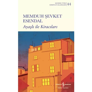 Ayaşlı ile Kiracıları - Memduh Şevket Esendal