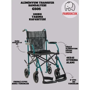 Aliminyum Transfer Sandalyesi Tekerlekli Sandalye Refakatçi Sandalyesi G505