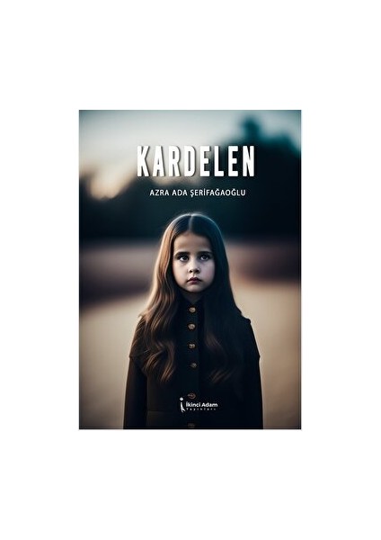 Kardelen - Azra Ada Şerifağaoğlu