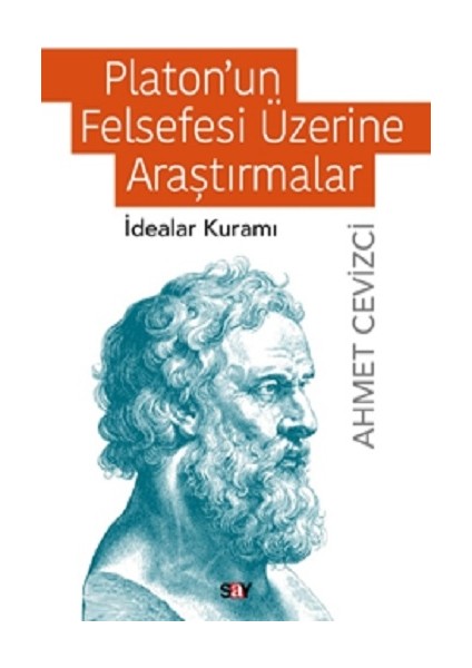 Platon’un Felsefesi Üzerine Araştırmalar