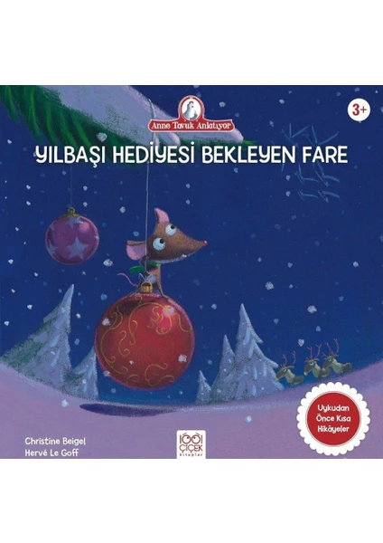 Yılbaşı Hediyesini Bekleyen Fare - Christine Beigel