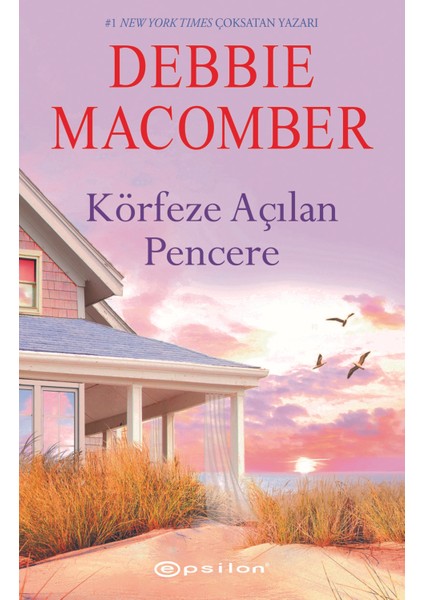 Körfeze Açılan Pencere  - Debbie Macomber