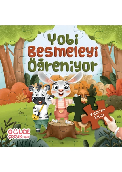 Yobi Besmeleyi Öğreniyor / Yapbozlu Kitap 1 - Şevval Tiryaki