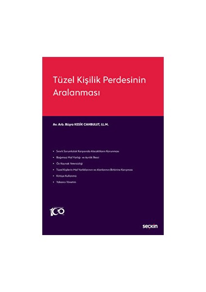 Tüzel Kişilik Perdesinin Aralanması - Büşra Kesik Canbulut