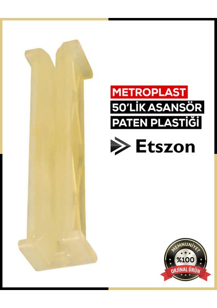 Asansör Paten Plastiği 50'lik Yumuşak Tip