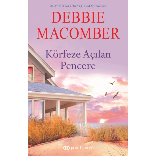 Körfeze Açılan Pencere  - Debbie Macomber