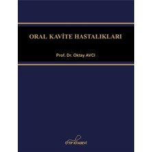 Oral Kavite Hastalıkları - Oktay Avcı