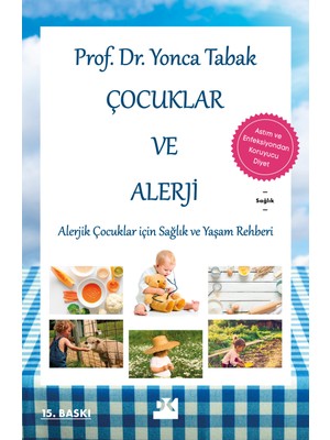 Doğan Kitap – Çocuklar ve Alerji: Prof. Dr. Yonca Tabak’tan Sağlıklı Beslenme ve Bağışıklık Güçlendirme Rehberi, 232 Sayfa
