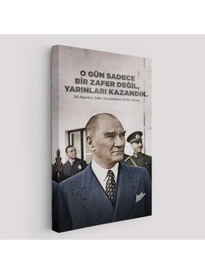 Doğal Tercih O Gün Sadece Bir Zafer Değil Yarınları Kazandık Atatürk TABLOSU-6051