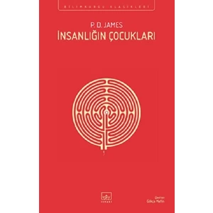 İnsanlığın Çocukları - P. D. James