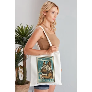 Elimin Ucunda Don't Tell Me What To Do Model Baskılı Günlük Kullanım Özel Baskı Bez Omuz Çantası Hediyelik Tote Bag