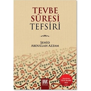Tevbe Suresi Tefsiri - Şehid Abdullah Azzam