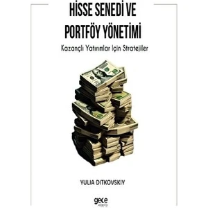 Hisse Senedi ve Portföy Yönetimi - Yulia Ditkovskiy