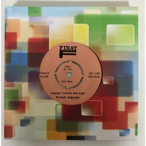 Mustafa Sağyaşar Hasret Içimde Bir Kor - Sensiz Kalan Gönlümde 45 Lik