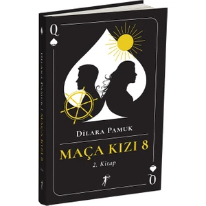 Maça Kızı 8 2.Kitap  (Ciltli) – Dilara Pamuk