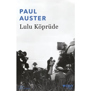 Lulu Köprüde - Paul Auster
