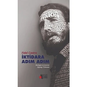 İktidara Adım Adım - Fidel Castro