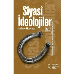 Siyasi İdeolojiler - Andrew Heywood