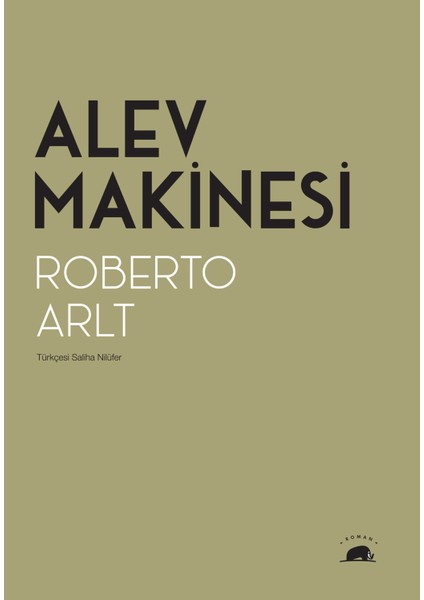 Alev Makinesi - Roberto Arlt